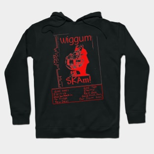 Wiggum SKAM! Hoodie